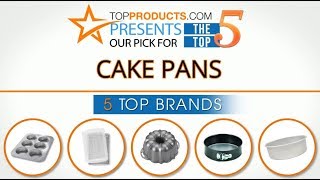 Best Cake Pan Reviews  – How to Choose the Best Cake Pan