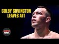 Colby Covington talks departure from ATT, wants fight with Usman or Masvidal | ESPN MMA