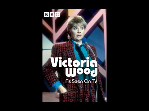 Victoria Wood: As Seen On TV [1985]