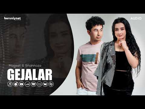 Magset & Shahnoza - Gejalar (Audio 2025)