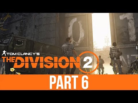 THE DIVISION 2 Gameplay Walkthrough Part 6 - ENTERING THE DARK ZONE (Full Game)