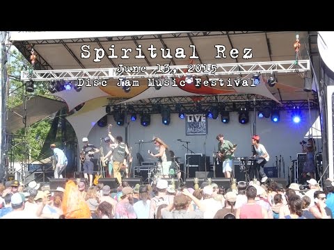 Spiritual Rez: 2015-06-13 - Disc Jam Music Festival; Stephentown, NY [HD]
