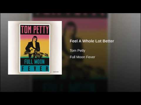 Video thumbnail for Feel a Whole Lot Better