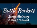 Scotty McCreery Ft. Hootie & The Blowfish - Bottle Rockets (Lyrics)
