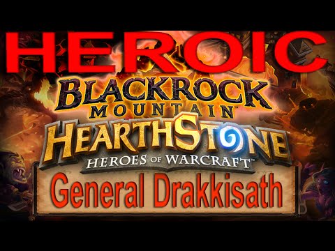Hearthstone BRM: General Drakkisath Heroic
