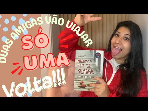 Resenha do livro Naquele fim de semana - #ouacultura - @Oua Cultura