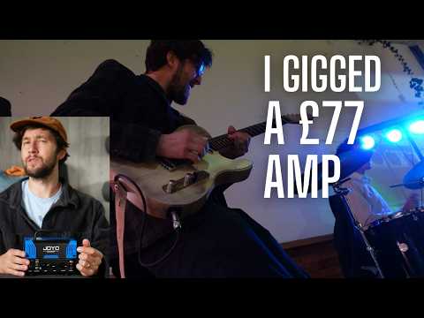I Gigged a £77 Amp (and it was great)....the Joyo Bantamp Blue Jay