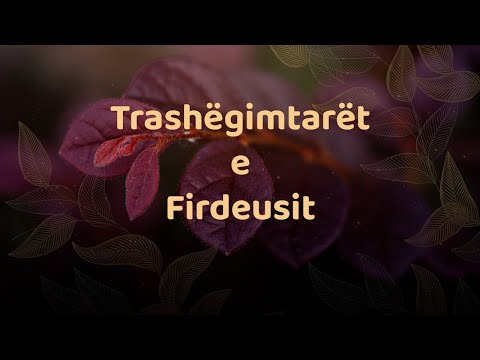 Trashëgimtarët e Firdeusit | Kush janë të shpëtuarit | Qetëso zemrën me Kuran | Mukhtar El-Haaxh
