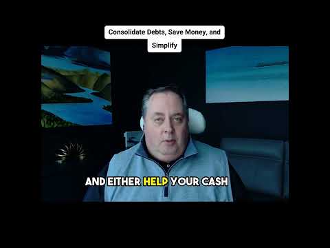 Consolidate Debts, Save Money, and Simplify