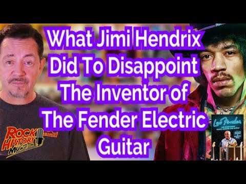 Why Fender Guitar's Inventor Was Disappointed With Jimi Hendrix