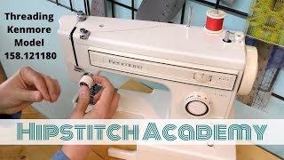 How to Thread Kenmore Sewing Machine Model # 158 1212180