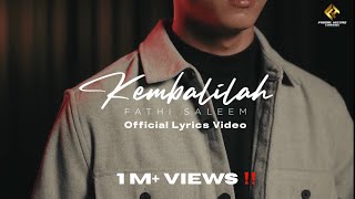 Download lagu Fathi Saleem - Kembalilah mp3 Download lagu Fathi Saleem - Kembalilah mp3