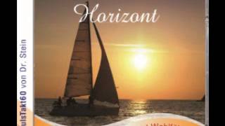 Horizont Arnd Stein - Entspannungsmusik *Hörprobe