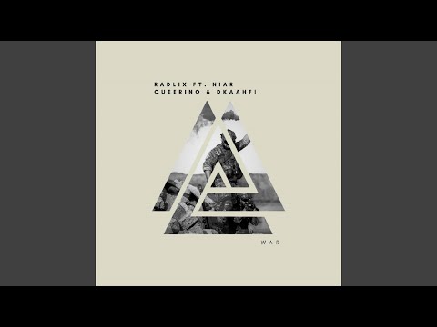 War (feat. Niar Queerino, Dkaahfi)
