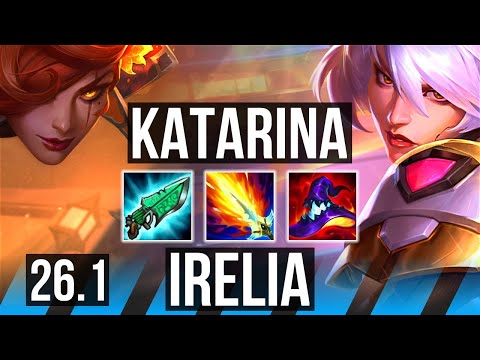 KATARINA vs IRELIA (MID) | Good KDA: 21/1/13, 47K damage | EUW Diamond | 26.1