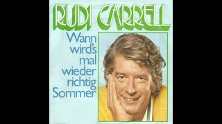 Wann wirds mal wieder richtig Sommer - Rudi Carell