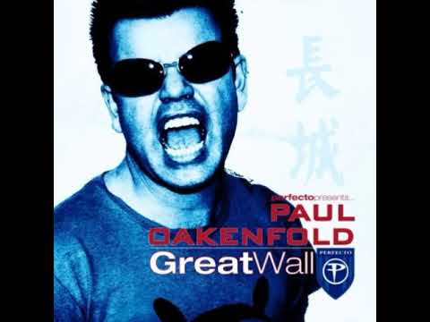 Paul Oakenfold - Great Wall