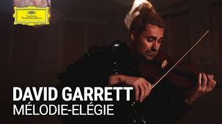 Download lagu David Garrett - Mélodie-Elégie (by Massenet) mp3