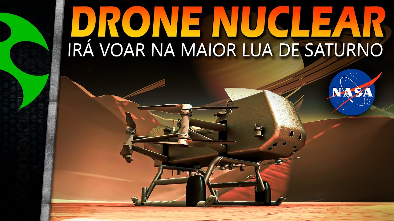 Um DRONE NUCLEAR em Titã, a maior lua de SATURNO - Missão Dragonfly