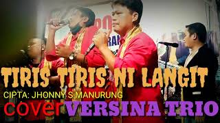 Download lagu TIRIS...........TIRIS NI LANGIT DA INANG/CIPT JHONNY MANURUNG/COVER VERSINA TRIO mp3