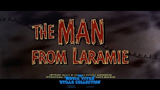 The Man from Laramie (1955) title sequence