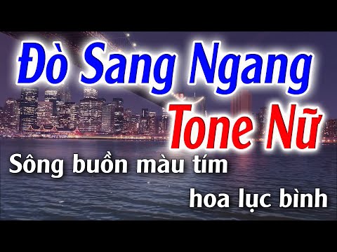 Đò Sang Ngang Karaoke Tone Nữ ( F#m ) Đăng Khôi Karaoke - Beat Phối Mới