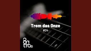 Trem Das Onze - Trem Das Onze No. 4, Bloco No. 2 video