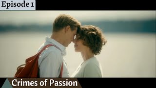 Crimes of Passion Episode 1 with English subtitles