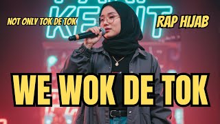 Download lagu WE WOK DE TOK - RAP HIJAB [ ENGLISH VERSION ] mp3