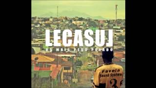 LecasuL - Favela Sound System (Prévia Mixtape)