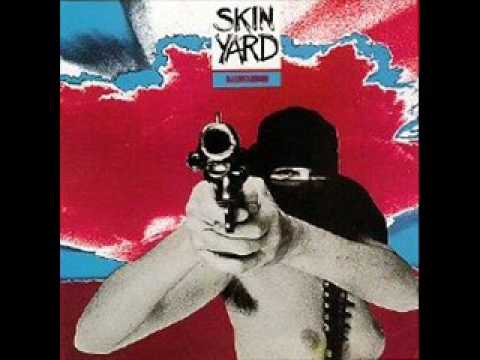 Skin Yard - Stranger