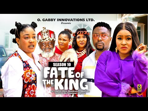 FATE OF THE KING (SEASON 10){NEW TRENDING MOVIE} - 2024 LATEST NIGERIAN NOLLYWOOD MOVIES