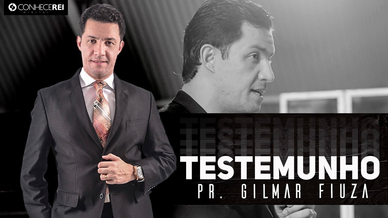 Pr. Gilmar Fiuza | Testemunho