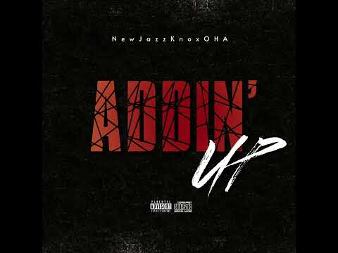 NewJazzKnox - Addin’ Up