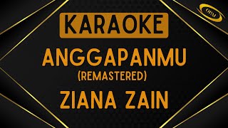 Download lagu Ziana Zain - Anggapanmu (Remastered) [Karaoke] mp3