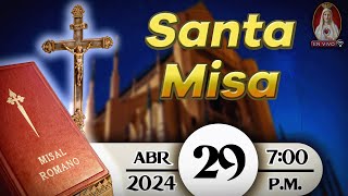 Santa Misa en Caballeros de la Virgen, 29 de abril de 2024 ⚜ 7:00 p.m.
