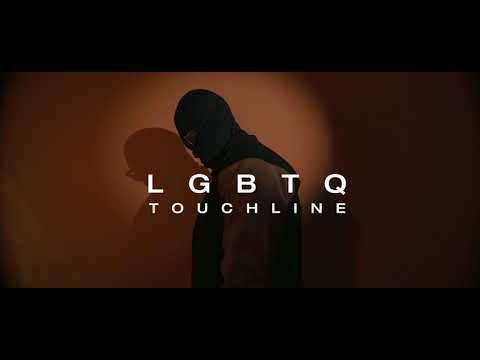 Touchline  - LGBTQ [Official Video]