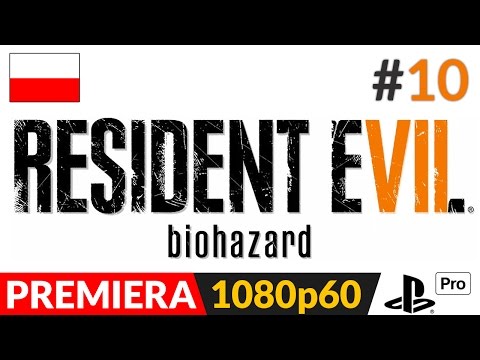 RESIDENT EVIL 7 PL #10 (odc.10) 🍿 Mia i jej tajemnica