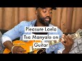PLEASURE LAELA TSA MANYALO On Guitar Limpopo Guitar