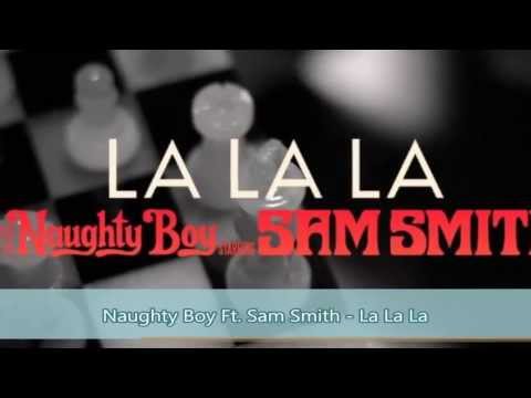 Naughty Boy Ft. Sam Smith - La La La HD HebSub  מתורגם בעברית