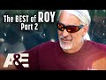 The BEST of ROY -  MEGA-Compilation - Part 2 | A&E