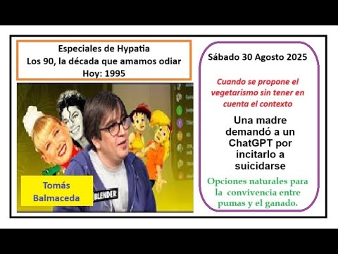 Especiales de Hypatia- Los 90, la década que amamos odiar-Ridículas propuestas vegetarianas-30/08/25