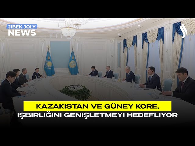 Kazakistan ve Güney Kore, işbirliğini genişletmeyi hedefliyor
