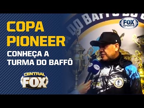 Copa Pioneer: conheça a Turma do Baffô