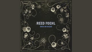 Reed Foehl - Goodbye World