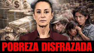 This is how Sheinbaum masks poverty in Mexico