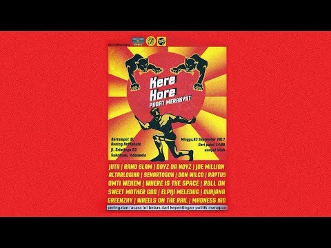 JOE MILLION @KERE HORE Padat Merakyat 2017