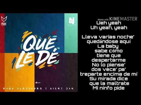 Que Le Dé - Rauw Alejandro X Nicky Jam ( Lyrics / letra )