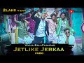Jetlike_Jerkaa Official Video Song In 4K | Gana_Balachandar | Bennet | Gana_Gokul |GBO.