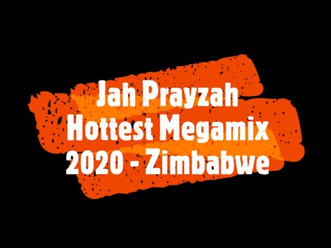 Jah Prayzah Hottest Mix - 2020 Zimbabwe